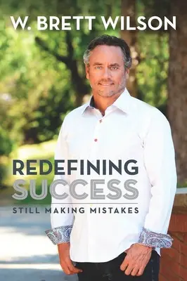 Redefiniendo el éxito: Aún cometiendo errores - Redefining Success: Still Making Mistakes