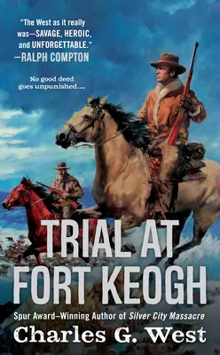 Juicio en Fort Keogh - Trial at Fort Keogh