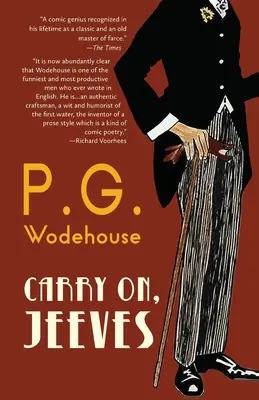 Carry On, Jeeves (Edición anotada de Warbler Classics) - Carry On, Jeeves (Warbler Classics Annotated Edition)