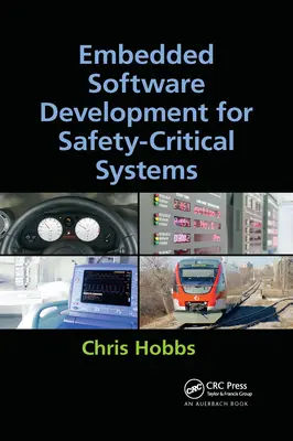 Desarrollo de software integrado para sistemas críticos de seguridad - Embedded Software Development for Safety-Critical Systems