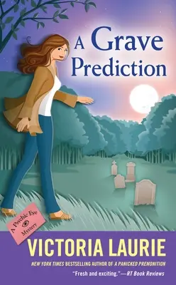 Una predicción grave - A Grave Prediction