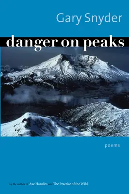 Peligro en las cumbres - Poemas - Danger On Peaks - Poems