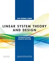 Teoría y diseño de sistemas lineales - Cuarta edición internacional - Linear System Theory and Design - International Fourth Edition