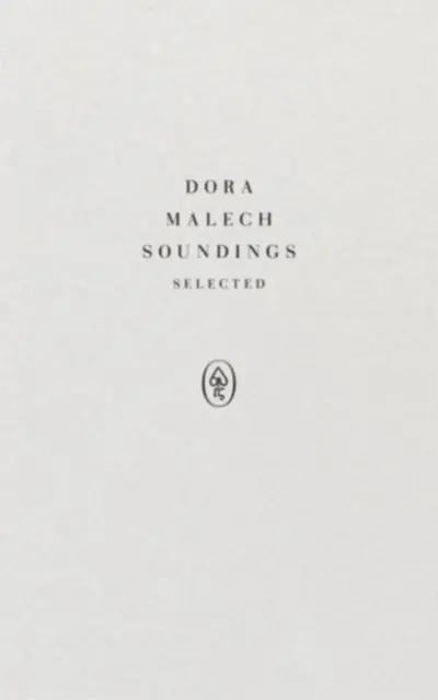 Sondeos: Selección de poemas - Soundings: Selected Poems