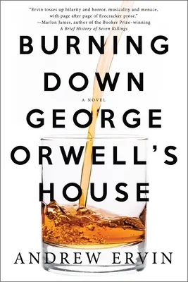 Quemando la Casa de George Orwell - Burning Down George Orwell's House