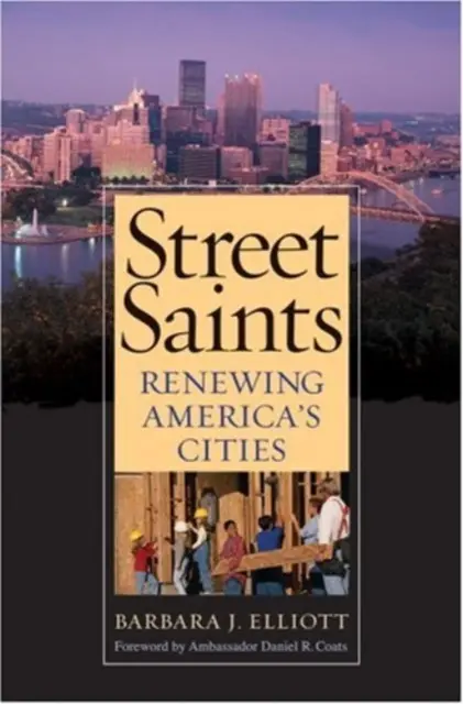 Street Saints - Renovación de las ciudades de Estados Unidos - Street Saints - Renewing America's Cities