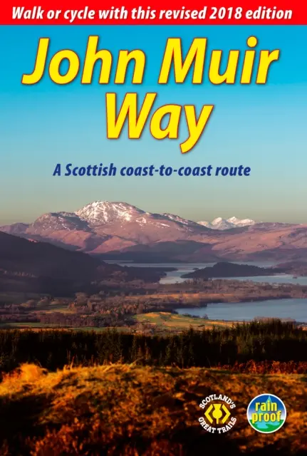 John Muir Way (3 ed) - A pie o en bicicleta por Escocia - John Muir Way (3 ed) - Walk or cycle across Scotland