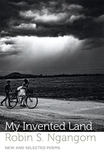 Mi tierra inventada - Poemas nuevos y escogidos - My Invented Land - New and Selected Poems