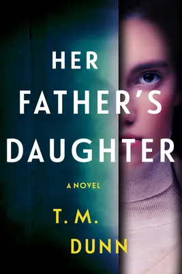 La hija de su padre - Her Father's Daughter