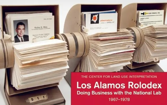 Rolodex de Los Álamos: Haciendo negocios con el Laboratorio Nacional 1967-1978 - Los Alamos Rolodex: Doing Business with the National Lab 1967-1978