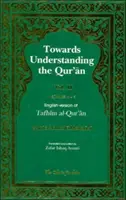 Hacia la comprensión del Corán (Tafhim al-Qur'an) Volumen 2 - Sura 4 (Al-Nisa) a Sura 6 (Al-An'am) - Towards Understanding the Qur'an (Tafhim al-Qur'an) Volume 2 - Surah 4 (Al-Nisa) to Surah 6 (Al-An'am)