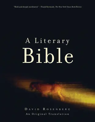 La Biblia literaria - Traducción original - Literary Bible - An Original Translation