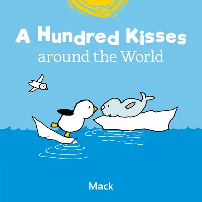 Cien besos alrededor del mundo - A Hundred Kisses Around the World