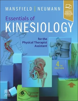 Fundamentos de kinesiología para el asistente del fisioterapeuta - Essentials of Kinesiology for the Physical Therapist Assistant