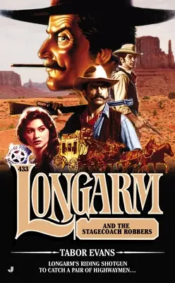 Longarm 433: Longarm y los ladrones de diligencias - Longarm #433: Longarm and the Stagecoach Robbers