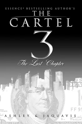 El cártel 3: El último capítulo - The Cartel 3: The Last Chapter