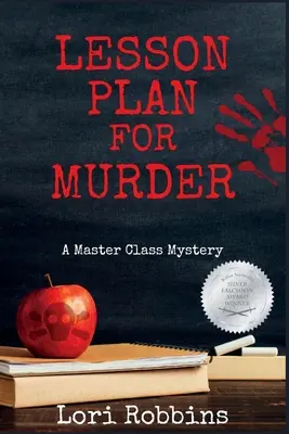 Plan de clase para Asesinato: Un misterio de clase magistral - Lesson Plan for Murder: A Master Class Mystery