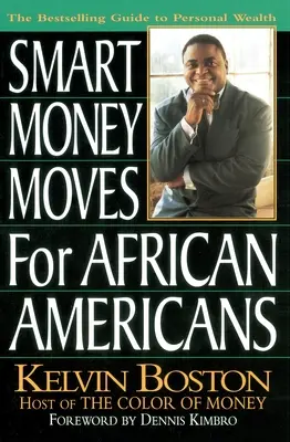 El dinero inteligente de los afroamericanos - Smart Money Moves for African-Americans