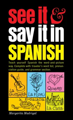 Véalo y dígalo en español - See It and Say It in Spanish