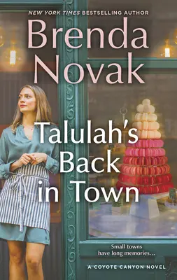 Talulah vuelve a la ciudad - Talulah's Back in Town