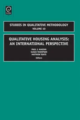 Análisis cualitativo de la vivienda: Una perspectiva internacional - Qualitative Housing Analysis: An International Perspective