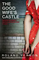 El castillo de la buena esposa - Good Wife's Castle