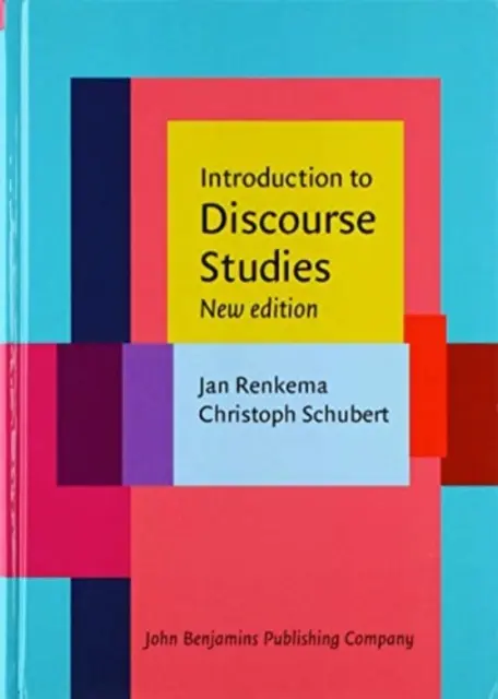 Introducción a los estudios del discurso - Nueva edición (Renkema Jan (Universidad de Tilburg)) - Introduction to Discourse Studies - New edition (Renkema Jan (University of Tilburg))