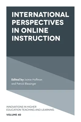 Perspectivas internacionales de la enseñanza en línea - International Perspectives in Online Instruction