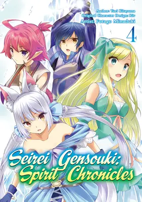 Seirei Gensouki: Crónicas Espirituales (Manga): Volumen 4 - Seirei Gensouki: Spirit Chronicles (Manga): Volume 4