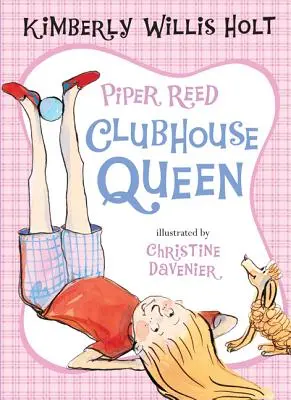 Piper Reed, Reina del Club - Piper Reed, Clubhouse Queen