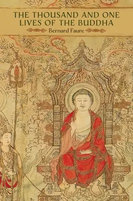 Las mil y una vidas de Buda - The Thousand and One Lives of the Buddha