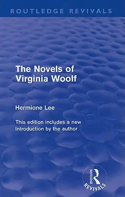 Las novelas de Virginia Woolf - The Novels of Virginia Woolf