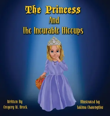 La princesa y el hipo incurable - The Princess and the Incurable Hiccups