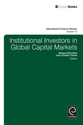 Inversores institucionales en los mercados mundiales de capitales - Institutional Investors in Global Capital Markets