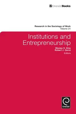 Instituciones y espíritu empresarial - Institutions and Entrepreneurship
