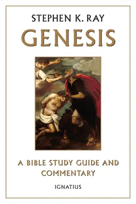 Génesis: Guía y comentario bíblicos - Genesis: A Bible Study Guide and Commentary