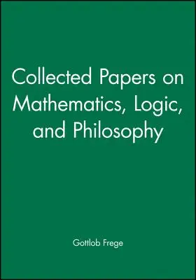 Colección de documentos sobre matemáticas, lógica y filosofía - Collected Papers on Mathematics, Logic, and Philosophy