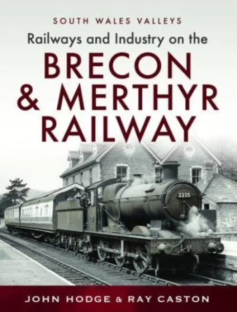 Ferrocarril de Brecon y Merthyr - Brecon & Merthyr Railway