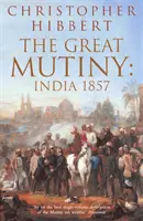 Gran Motín - India 1857 - Great Mutiny - India 1857