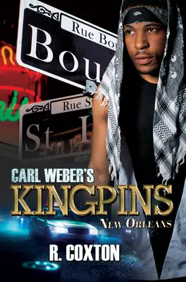 Los reyes de Carl Weber: Nueva Orleans - Carl Weber's Kingpins: New Orleans