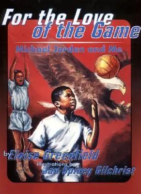 Por amor al juego: Michael Jordan y yo - For the Love of the Game: Michael Jordan and Me