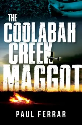 El gusano de Coolabah Creek - The Coolabah Creek Maggot