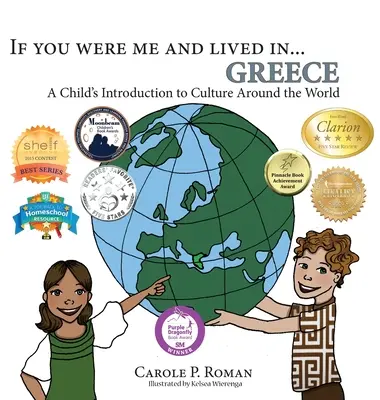 Si tú fueras yo y vivieras en... Grecia: Introducción de un niño a la cultura del mundo - If You Were Me and Lived in... Greece: A Child's Introduction to Culture Around the World