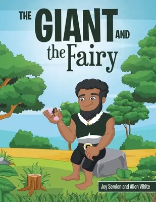 El gigante y el hada - The Giant and the Fairy