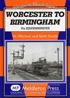 Worcester a Birmingham - Vía Kidderminster - Worcester to Birmingham - Via Kidderminster