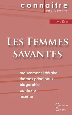 Las mujeres sabias de Molire (análisis literario y resumen completo) - Fiche de lecture Les Femmes savantes de Molire (Analyse littraire de rfrence et rsum complet)