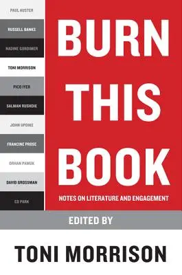 Quemen este libro: Notas sobre literatura y compromiso - Burn This Book: Notes on Literature and Engagement