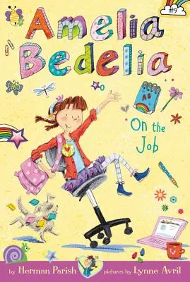 Amelia Bedelia Capítulo #9: Amelia Bedelia en el Trabajo - Amelia Bedelia Chapter Book #9: Amelia Bedelia on the Job