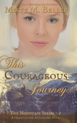 Este valiente viaje - This Courageous Journey