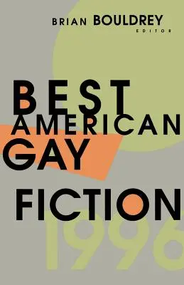 La mejor ficción gay americana - Best American Gay Fiction